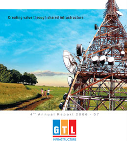 GTL Infra Annual Report for 2006-2007